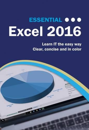 Essential Excel 2016 (Computer Essentials)