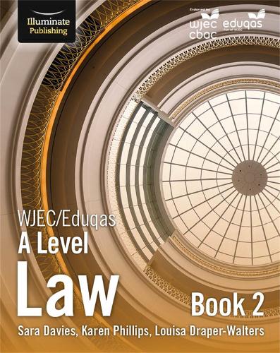 WJEC/Eduqas Law for A Level: Book 2