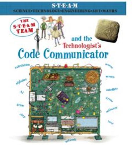 The Steam Team and the Technologist's Code Communicator