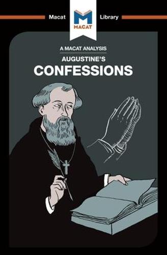 Confessions (The Macat Library)