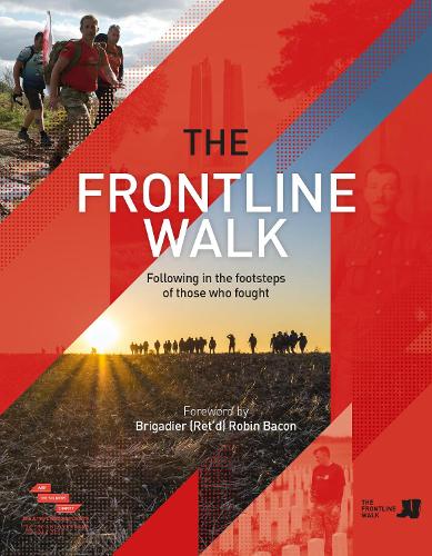 The Frontline Walk: Following in the footsteps of those who fought