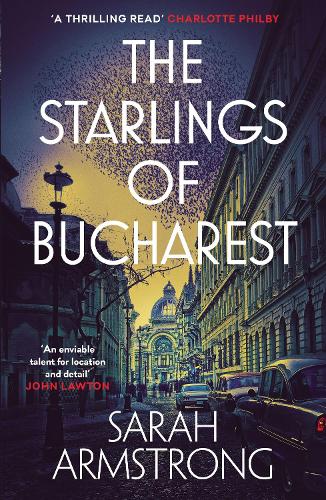 The Starlings of Bucharest (Moscow Wolves)