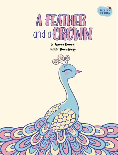 A Feather and a Crown (Tales from the Trees)
