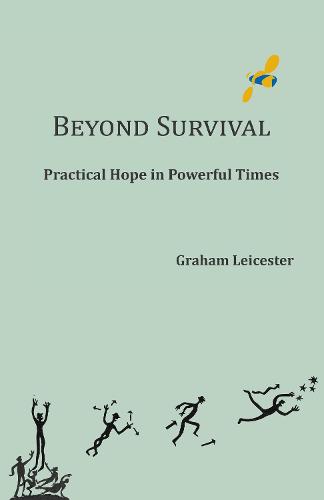 Beyond Survival 2020: Practical Hope in Powerful Times