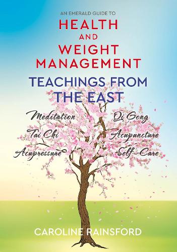 Health and Weight Management: Teachings from the East