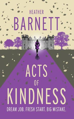 Acts Of Kindness: An uplifting light-hearted mystery about the power of human kindness