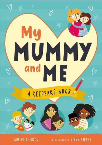 My Mummy & Me (First Records): A Keepsake Book