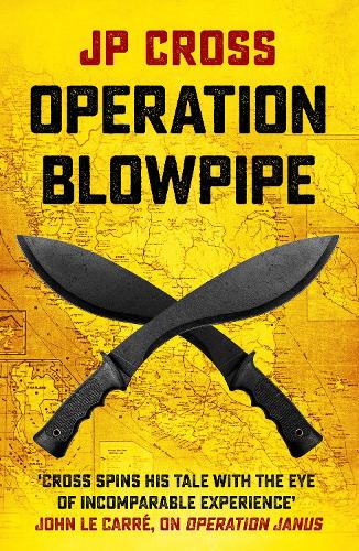 Operation Blowpipe: 7