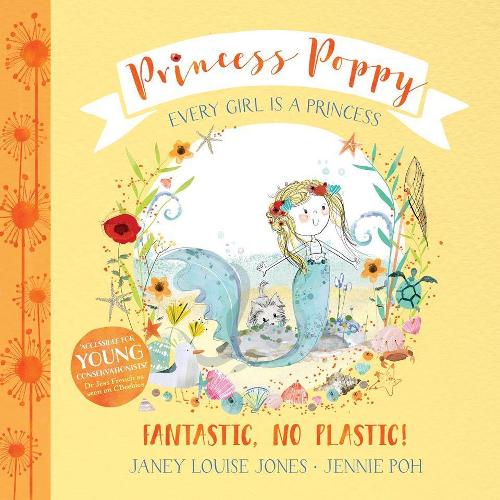 Princess Poppy: Fantastic No Plastic