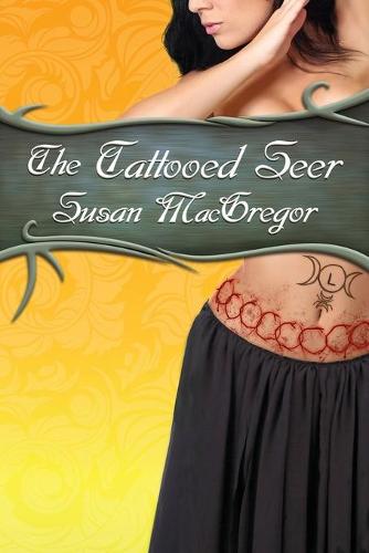 The Tattooed Seer (Tattooed Witch Trilogy)