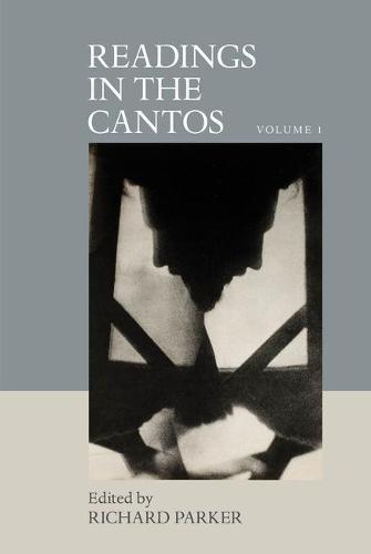 1: Reading the Cantos (Clemson University Press)