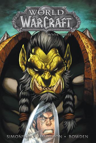 World of Warcraft Vol. 3 (Warcraft: Blizzard Legends)