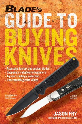 BLADE�S Guide to Buying Knives