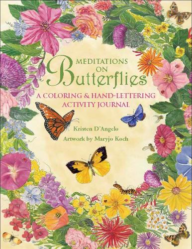 Meditations on Butterflies: A Coloring and Hand-Lettering Activity Journal