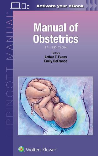 Manual of Obstetrics (Lippincott Manual)