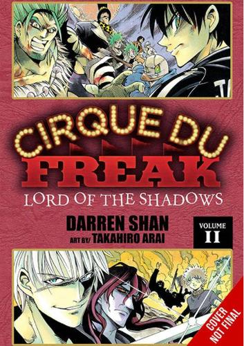 Cirque Du Freak: The Manga, Vol. 6: Omnibus Edition (Cirque Du Freak: The Manga Omnibus Editi)