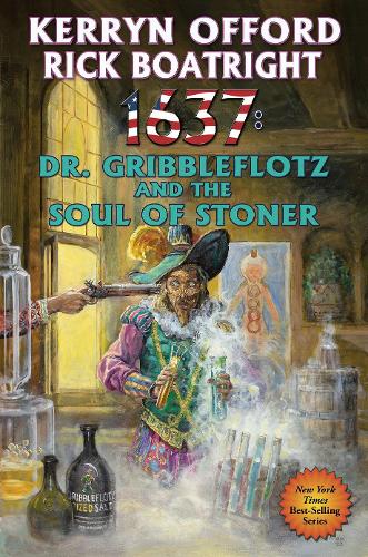 1637: Dr. Gribbleflotz and the Soul of Stoner (Ring of Fire)