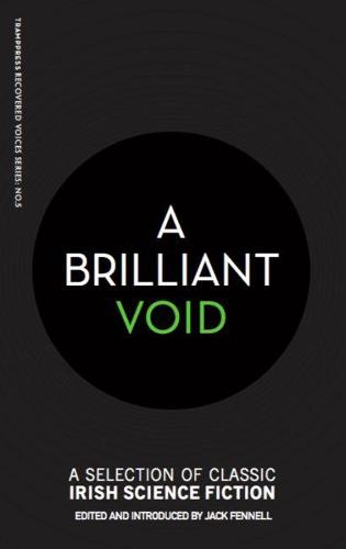 Brilliant Void, A