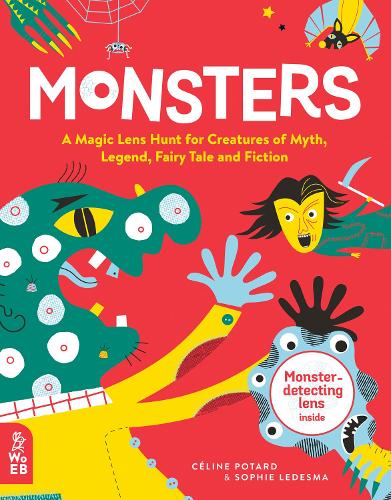 Monsters: A Magic Lens Hunt for Creatures of Myth, Legend, Fairy Tale and Fiction