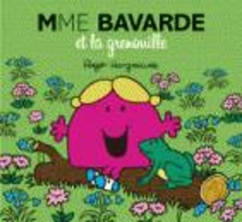 Collection Monsieur Madame (Mr Men & Little Miss): Mme Bavarde et la grenouille