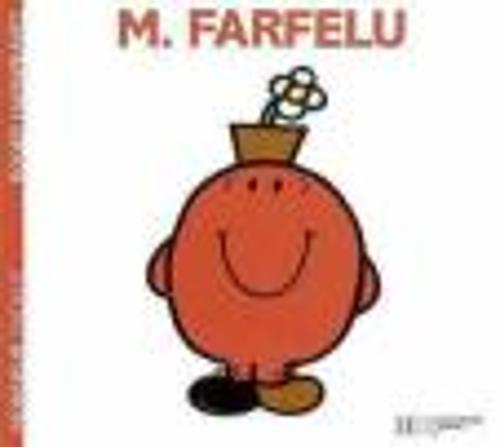 Collection Monsieur Madame (Mr Men & Little Miss): M. Farfelu: 2248102