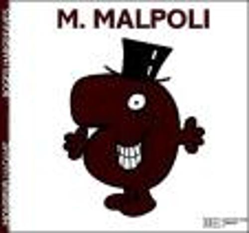 Collection Monsieur Madame (Mr Men & Little Miss): M. Malpoli: 2248136