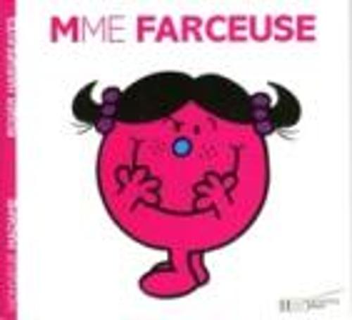 Collection Monsieur Madame (Mr Men & Little Miss): Mme Farceuse: 2248151