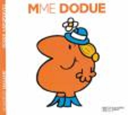 Collection Monsieur Madame (Mr Men & Little Miss): Mme Dodue: 2248649