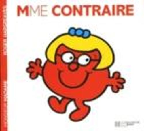 Collection Monsieur Madame (Mr Men & Little Miss): Mme Contraire: 2248722