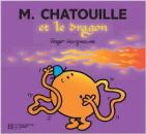 Collection Monsieur Madame (Mr Men & Little Miss): M. Chateouille et le dragon: 2248813