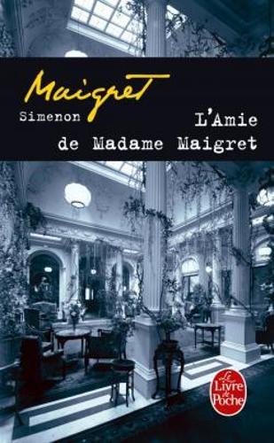 L'amie de Madame Maigret (Serie Noir): 14225