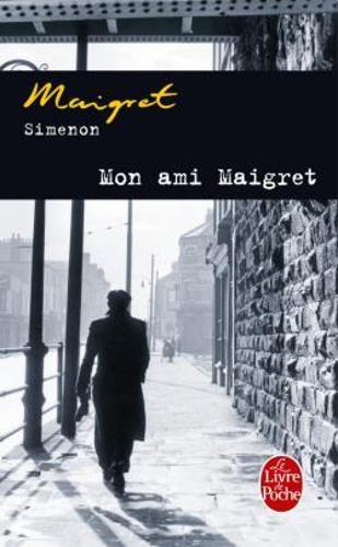 Mon ami Maigret (Ldp Simenon)