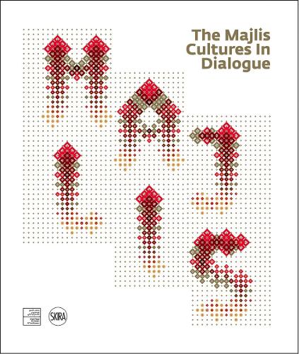 The Majlis: Cultures in Dialogue