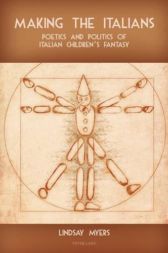 Making the Italians: Poetics and Politics of Italian Children's Fantasy