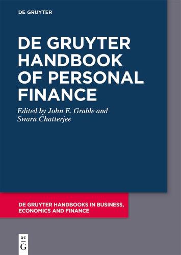 De Gruyter Handbook of Personal Finance (De Gruyter Handbooks in Business, Economics and Finance)
