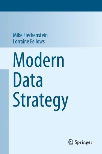 Modern Data Strategy (Advances in Information Security)