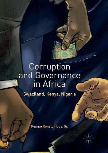 Corruption and Governance in Africa: Swaziland, Kenya, Nigeria