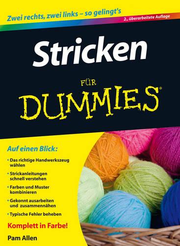 Stricken Fur Dummies (F&uuml;r Dummies)