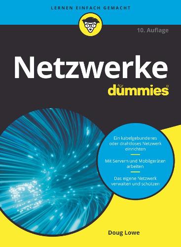 Netzwerke für Dummies (Für Dummies)