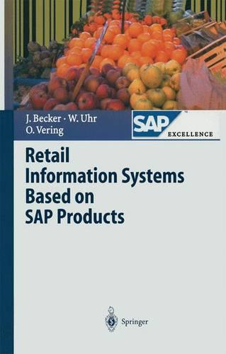 Retail Information Systems Based on Sap Products (Sap Excellence)