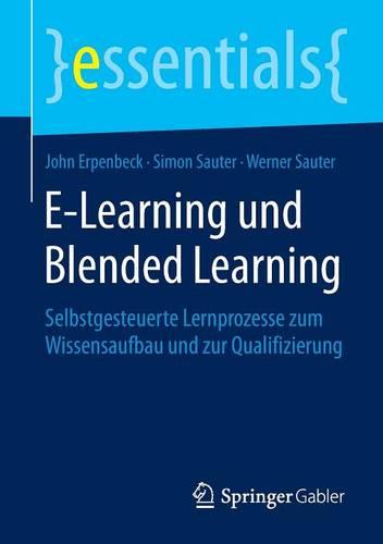 E-Learning und Blended Learning (Essentials)