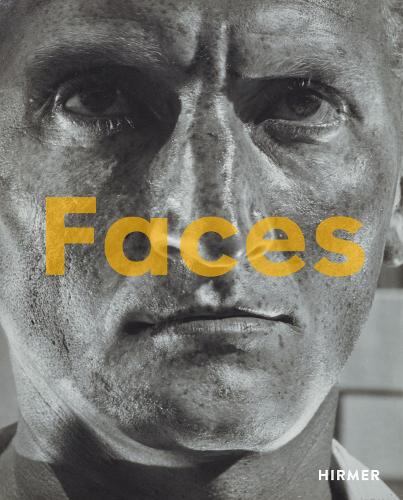 Faces: The Power of the Human Visage