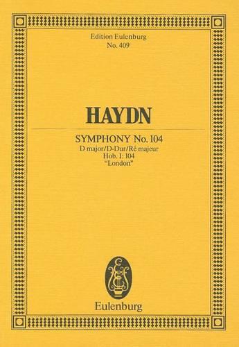 Symphony No 104 in D Major Hob I 104: 'London' Miniature Score