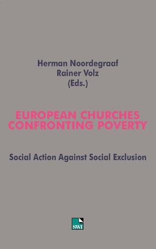 European Churches Confronting Poverty: Social Action Against Social Exclusion