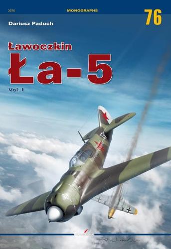Lawoczkin La-5 Vol. I: 1 (Monographs)