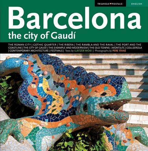 Barcelona the City of Gaudi