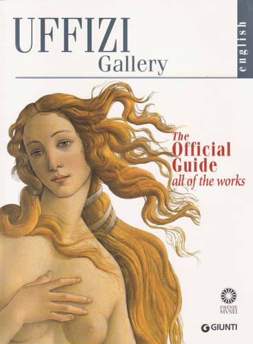 Uffizi Gallery (Official Guides to Florentine Museums)