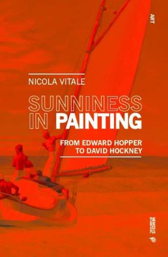 Sunniness in Painting: From Edward Hopper to David Hockney (Art)