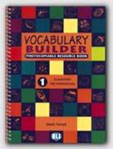 Vocabulary Builder: Photocopiables - volume 1
