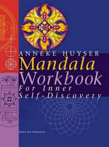 Mandala Workbook for Inner Self-Discovery: For Inner Self-Discovery